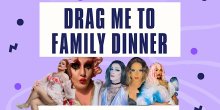 Drag Me To Family Dinner poster